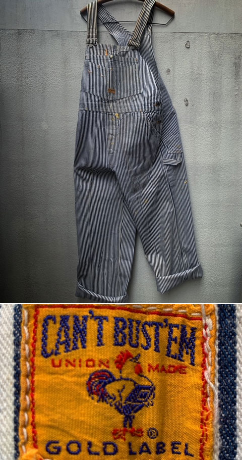 1950〜1960's “ CAN'T BUST'EM（GOLD LABEL） ” / HICKORY STRIPE 